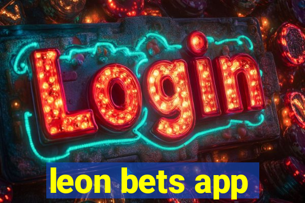 leon bets app