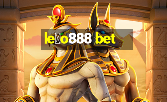 le茫o888 bet