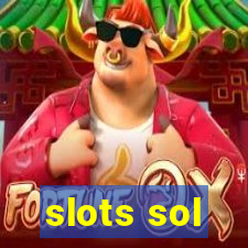 slots sol