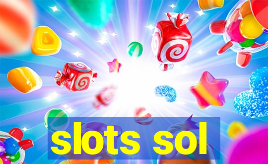 slots sol