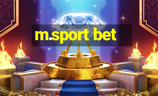 m.sport bet