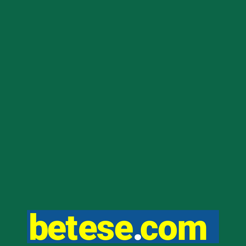 betese.com