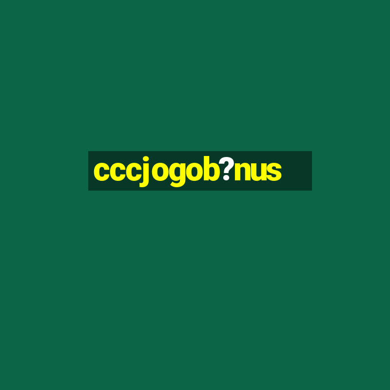 cccjogob?nus