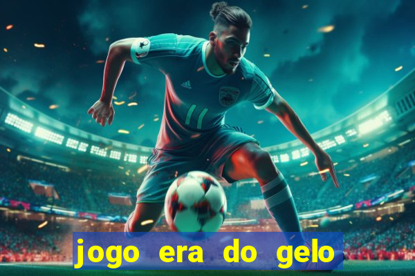 jogo era do gelo ca?a níquel