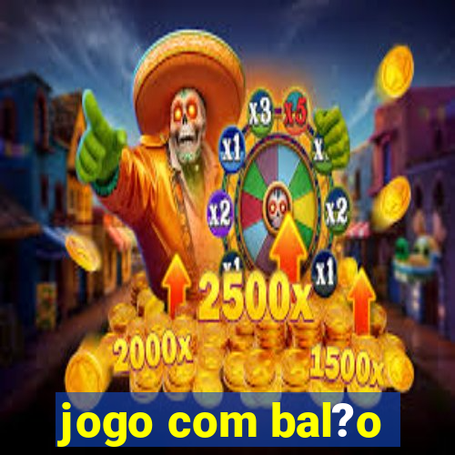 jogo com bal?o