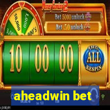 aheadwin bet