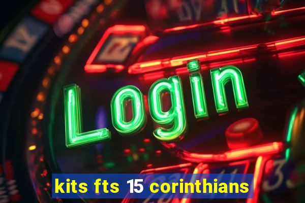 kits fts 15 corinthians