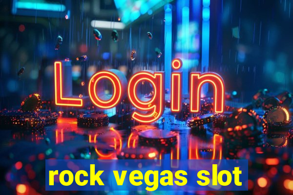 rock vegas slot