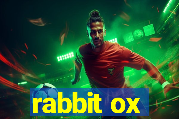 rabbit ox