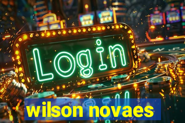 wilson novaes