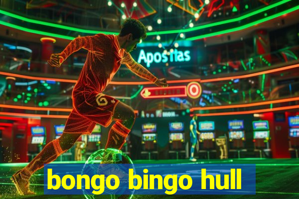 bongo bingo hull