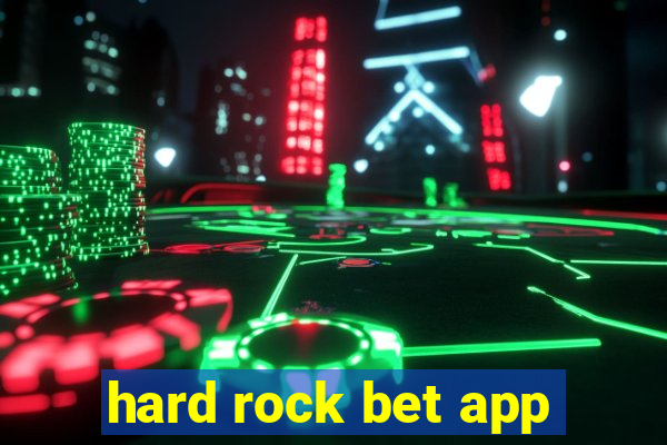 hard rock bet app