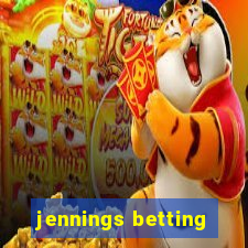 jennings betting