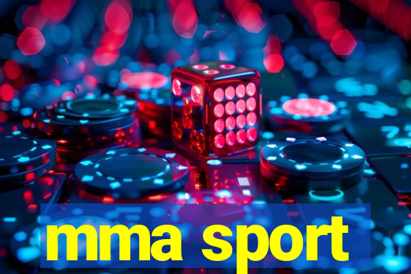 mma sport