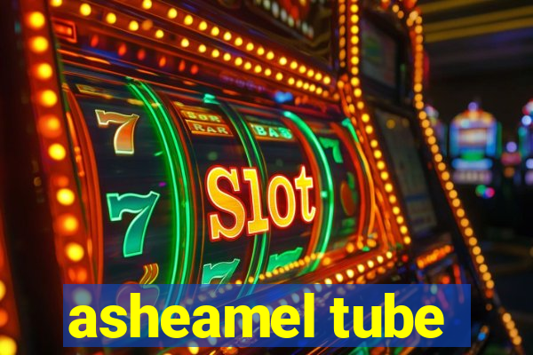 asheamel tube