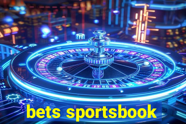 bets sportsbook