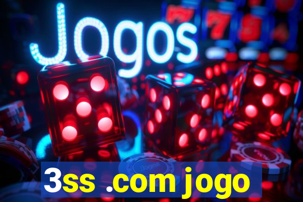 3ss .com jogo