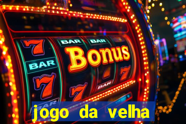 jogo da velha aposta online