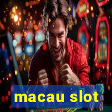 macau slot