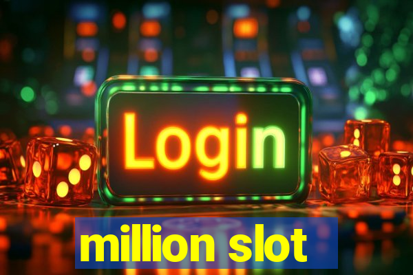 million slot