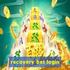 recovery bet login