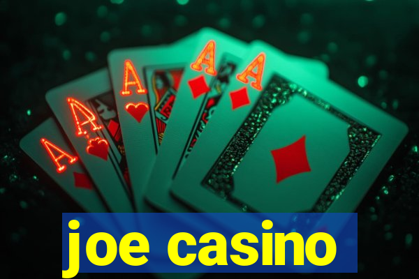 joe casino