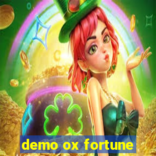 demo ox fortune