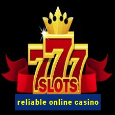 reliable online casino