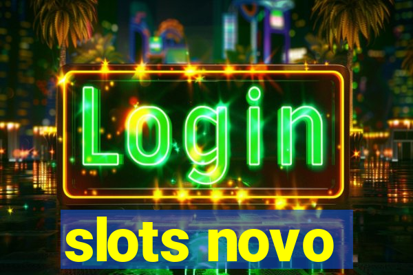 slots novo