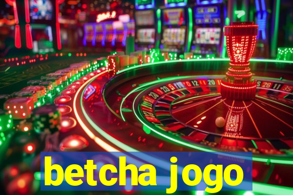 betcha jogo