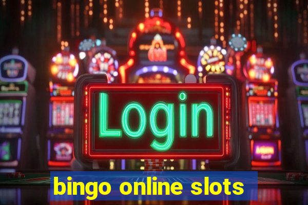 bingo online slots