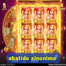 abatido sinonimo