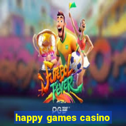 happy games casino