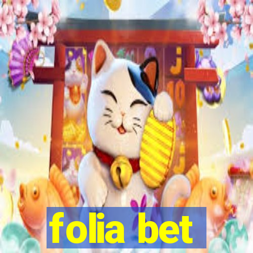 folia bet