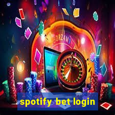 spotify bet login