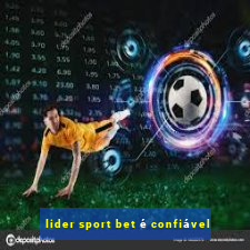 lider sport bet é confiável