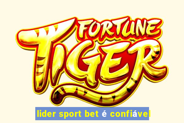 lider sport bet é confiável