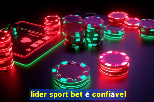 lider sport bet é confiável