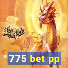 775 bet pp