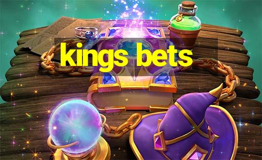 kings bets