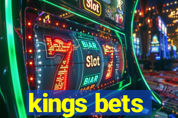 kings bets