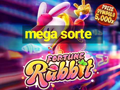 mega sorte