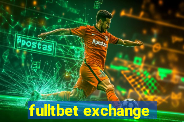 fulltbet exchange