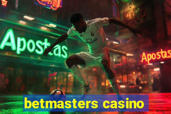 betmasters casino