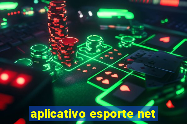 aplicativo esporte net