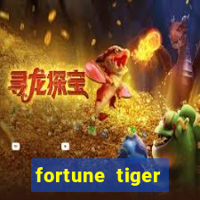 fortune tiger depósito 1 real