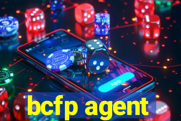 bcfp agent