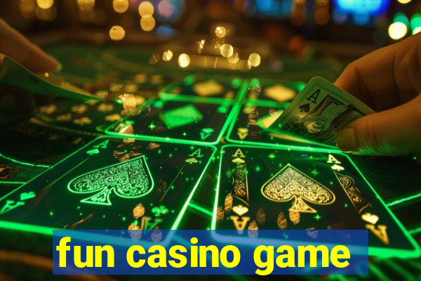 fun casino game