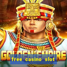 free casino slot machines with free spins