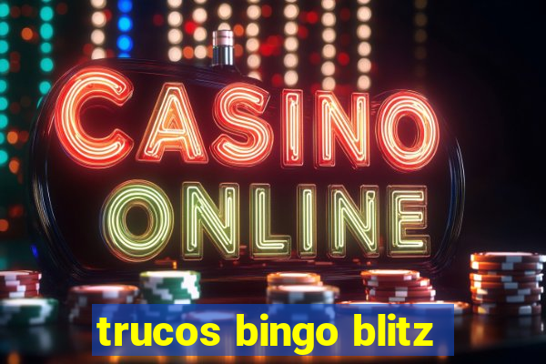 trucos bingo blitz